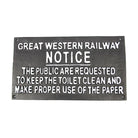 Railway Notice Sign GWR Reproduction