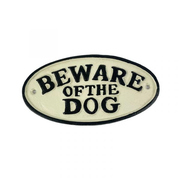 Beware of the Dog Cast Iron Sign