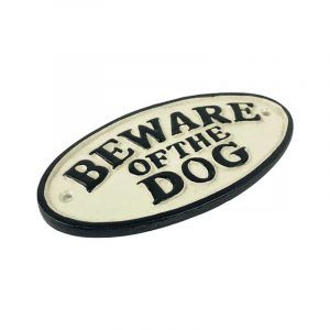 Beware of the Dog Cast Iron Sign