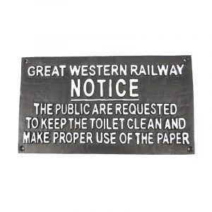 Railway Notice Sign GWR Reproduction